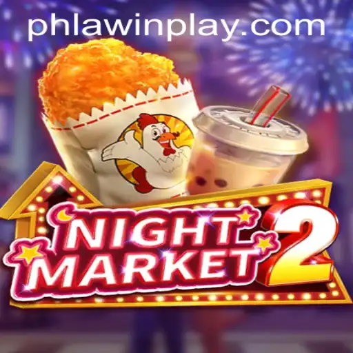 Exploring NightMarket2: A New Gaming Experience at LAWINPLAY.COM