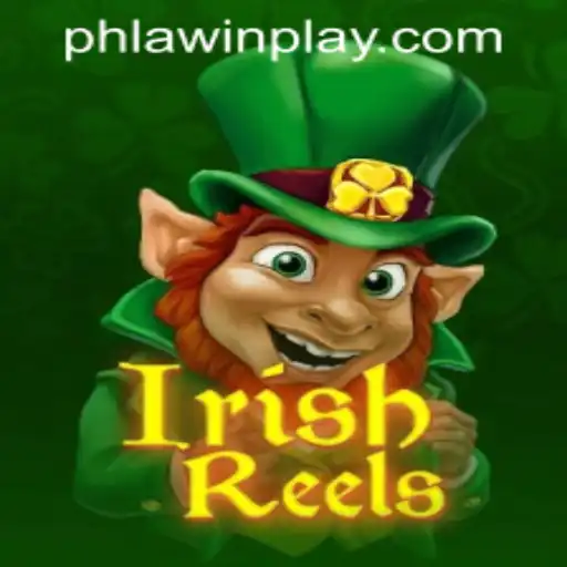 Exploring the Charming World of IrishReels on LAWINPLAY.COM
