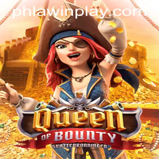 Discover the Engaging World of QueenofBounty at LAWINPLAY.COM